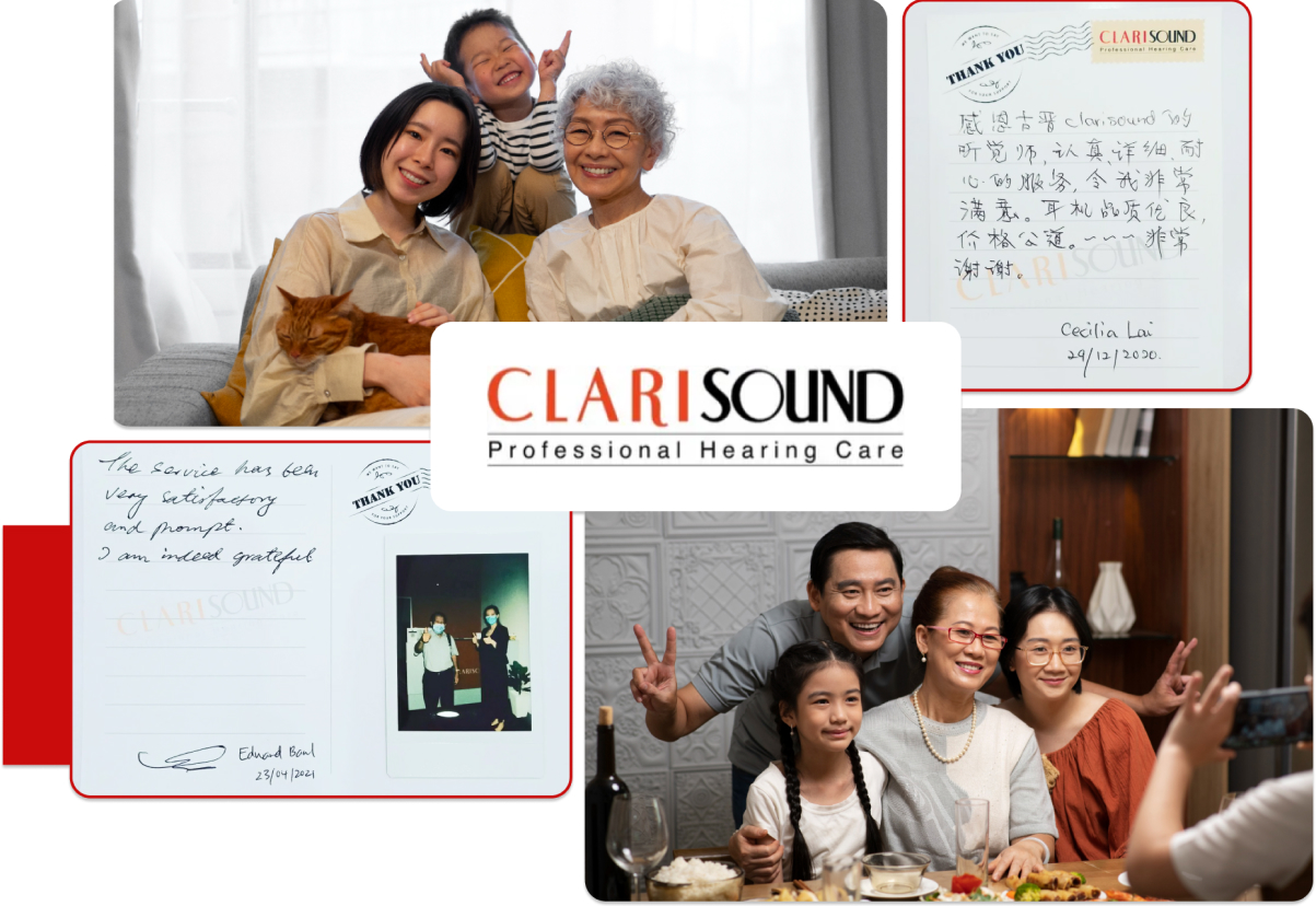 A collage with two family photos: one of three generations with a woman, child, and elderly person, and another of a family dining. Accompanying are handwritten notes expressing gratitude with a "Clarisound" logo titled "Professional Hearing Care.